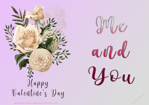 No Cut Just Print Valentines Day Card - Me and You - lowers