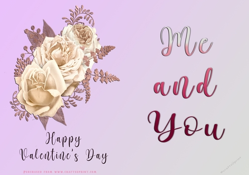 No Cut Just Print Valentines Day Card - Me and You - lowers