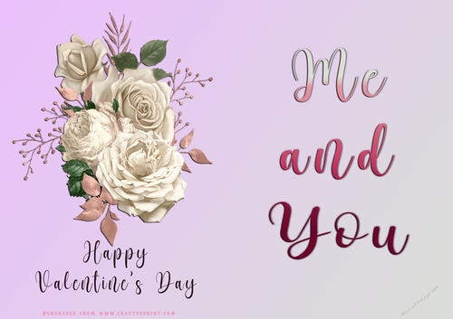 No Cut Just Print Valentines Day Card - Me and You - lowers
