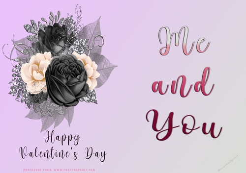 No Cut Just Print Valentines Day Card - Me and You - lowers