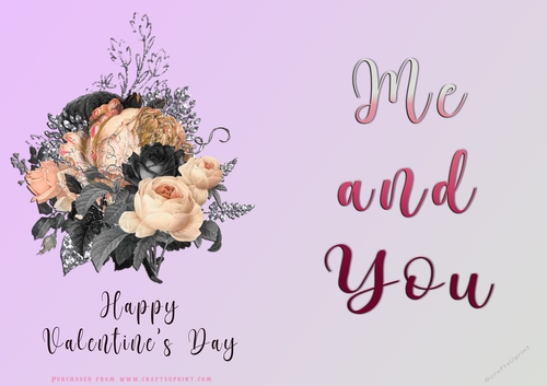 No Cut Just Print Valentines Day Card - Me and You - lowers