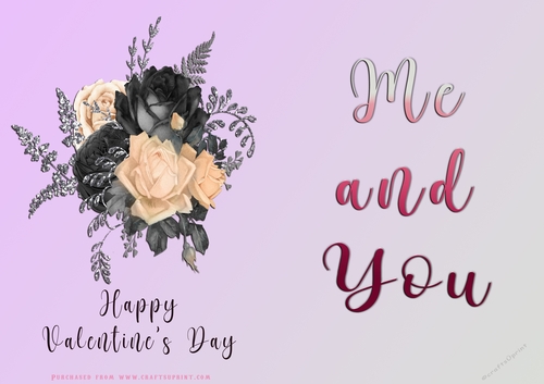 No Cut Just Print Valentines Day Card - Me and You - lowers