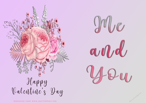 No Cut Just Print Valentines Day Card - Me and You - lowers