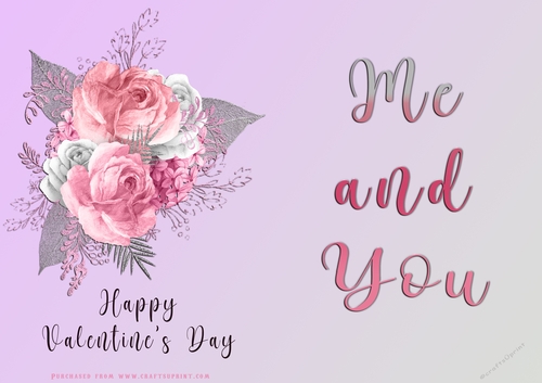 No Cut Just Print Valentines Day Card - Me and You - lowers