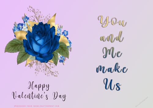 No Cut Just Print Valentines Day Card - You and Me Make Us - Flowers