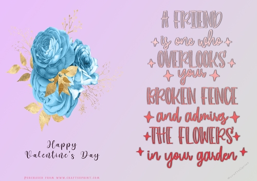 No Cut Just Print Valentines Day Card - A Friend Over the Fence - Flowers