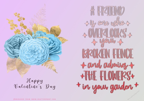 No Cut Just Print Valentines Day Card - A Friend Over the Fence - Flowers