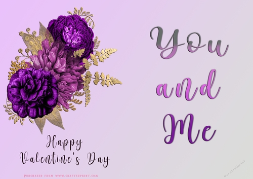 No Cut Just Print Valentines Day Card - You and Me - Flowers