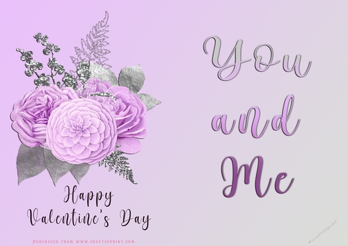 No Cut Just Print Valentines Day Card - You and Me - Flowers