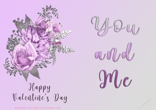 No Cut Just Print Valentines Day Card - You and Me - Flowers