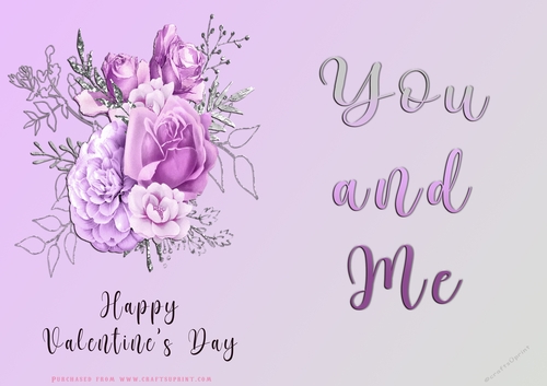 No Cut Just Print Valentines Day Card - You and Me - Flowers
