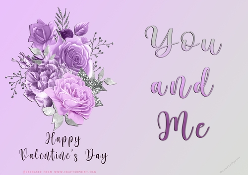 No Cut Just Print Valentines Day Card - You and Me - Flowers