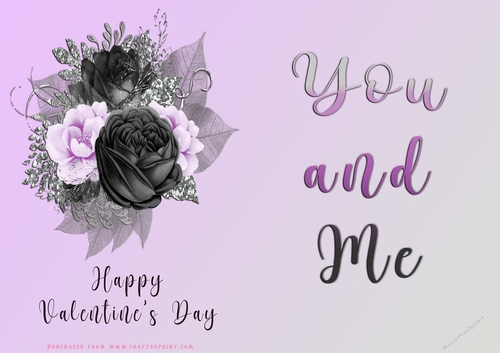 No Cut Just Print Valentines Day Card - You and Me - Flowers