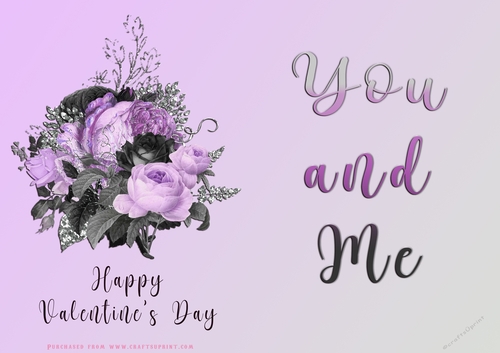 No Cut Just Print Valentines Day Card - You and Me - Flowers