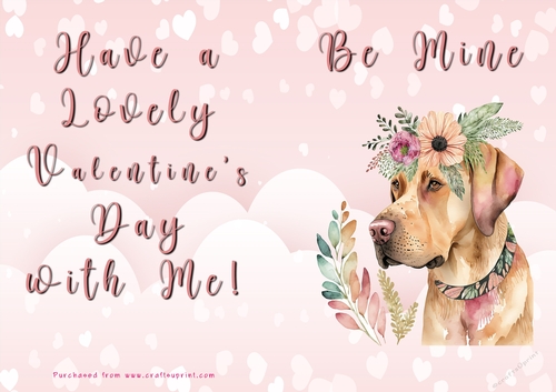 No Cut Just Print Valentines Day Card - Be Mine - Dog