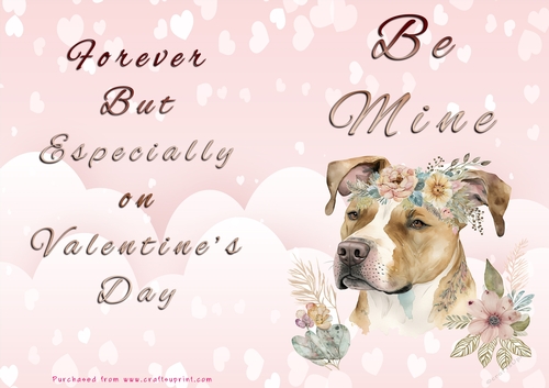 No Cut Just Print Valentines Day Card - Be Mine - Dog