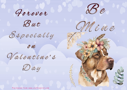 No Cut Just Print Valentines Day Card - Be Mine - Dog