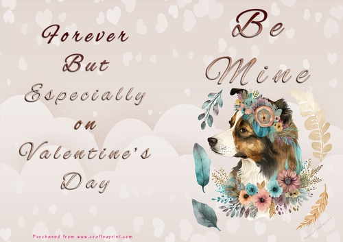 No Cut Just Print Valentines Day Card - Be Mine - Dog