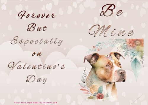 No Cut Just Print Valentines Day Card - Be Mine - Dog