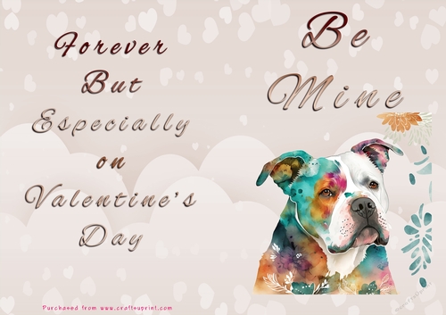 No Cut Just Print Valentines Day Card - Be Mine - Dog
