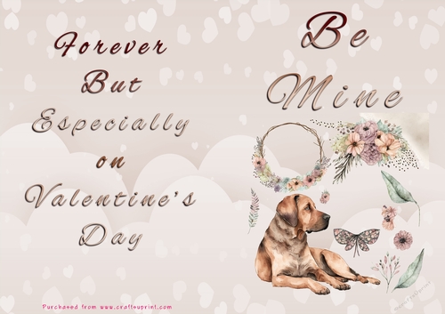No Cut Just Print Valentines Day Card - Be Mine - Dog