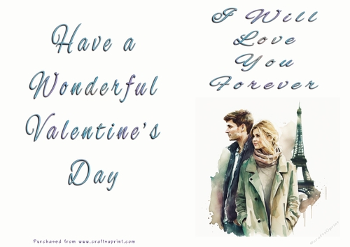 No Cut Just Print Valentines Day Card - I Will Love You Forever - Paris