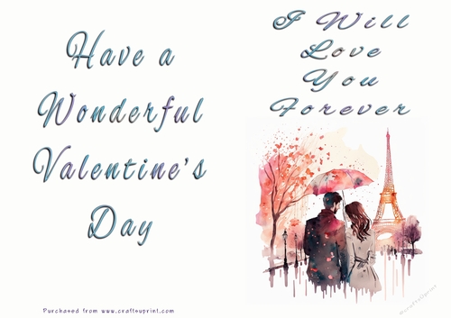 No Cut Just Print Valentines Day Card - I Will Love You Forever - Paris
