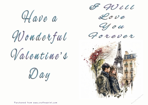 No Cut Just Print Valentines Day Card - I Will Love You Forever - Paris