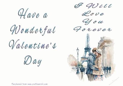 No Cut Just Print Valentines Day Card - I Will Love You Forever - Paris