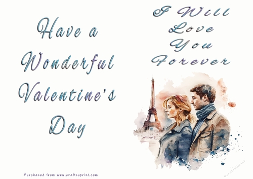 No Cut Just Print Valentines Day Card - I Will Love You Forever - Paris