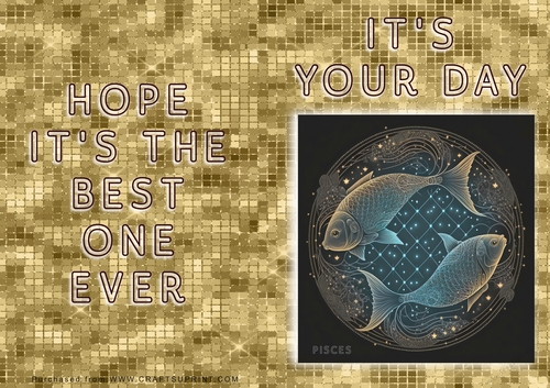 No Cut Just Print Birthday Card - ZOdiac - Pisces