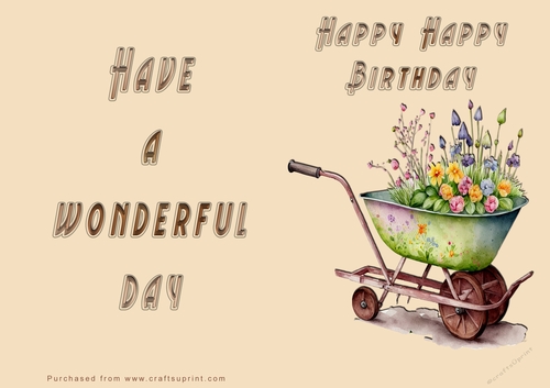 NCJP - Wheelbarrow - Happy Birthday - Wonderful Day
