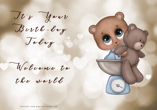 NCJP - Its your BIRTH-DAY today - Welcome to the world Cute Bear