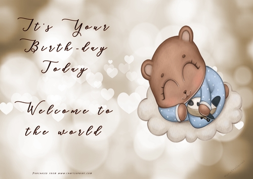 NCJP - Its your BIRTH-DAY today - Welcome to the world Cute Bear