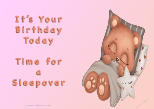 NCJP - Its Your Birthday Today - Time for a Sleepover - Cute Bear