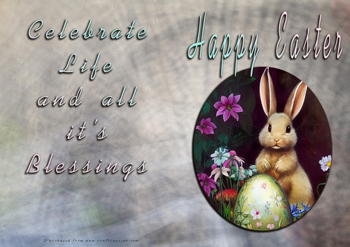 Easter - Celebrate Life and All its blessings - Vintage Bunnys