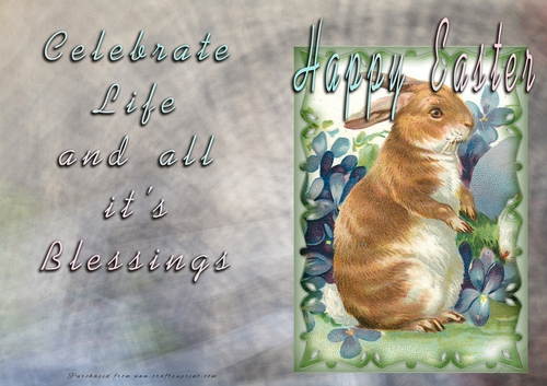 Easter - Celebrate Life and All its blessings - Vintage Bunnys