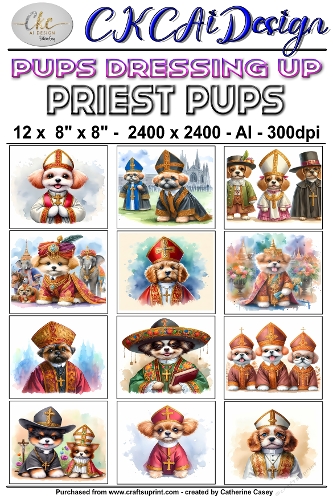 12 - 8×8 Card Fronts Puppies playing Dressup - Priest Pups