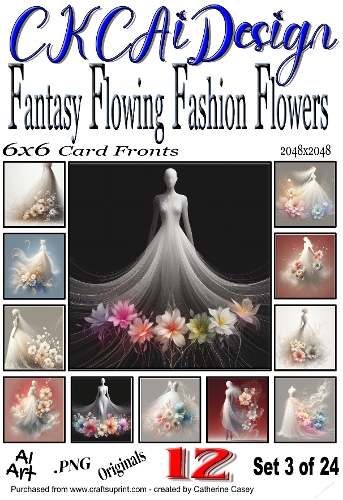12 Fantasy Flowing Fashion Flowers Beautiful Women Set 3 of 24