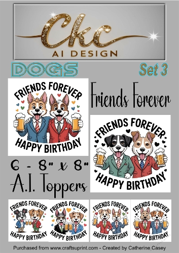 Friends Forever Birthday Toppers - 6 - 8x8  A.I. Animal Drinking Friends - Dogs Set 3