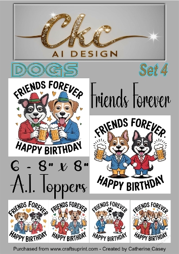 Friends Forever Birthday Toppers - 6 - 8x8  A.I. Animal Drinking Friends - Dogs Set 4