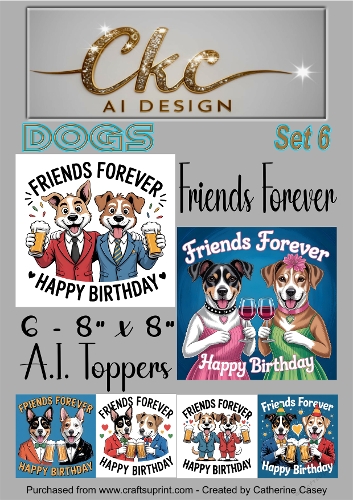 Friends Forever Birthday Toppers - 6 - 8x8  A.I. Animal Drinking Friends - Dogs Set 6