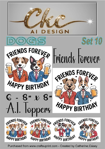 Friends Forever Birthday Toppers - 6 - 8x8  A.I. Animal Drinking Friends - Dogs Set 10