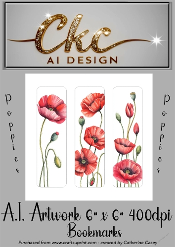 A.I. Created Artwork 6x6 - 3x Bookmarks - Poppies - CKCAID Art - 007
