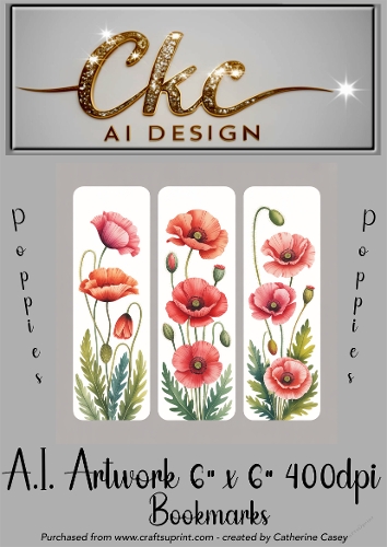 A.I. Created Artwork 6x6 - 3x Bookmarks - Poppies - CKCAID Art - 030