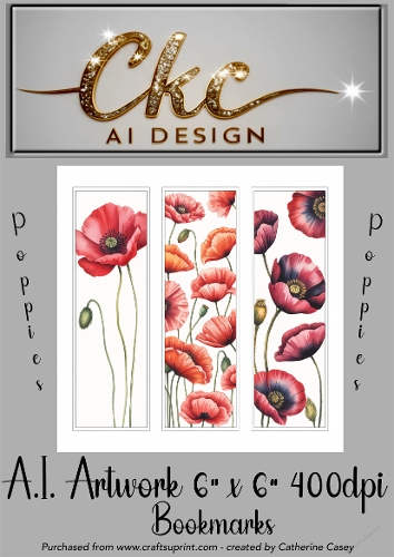 A.I. Created Artwork 6x6 - 3x Bookmarks - Poppies - CKCAID Art - 034