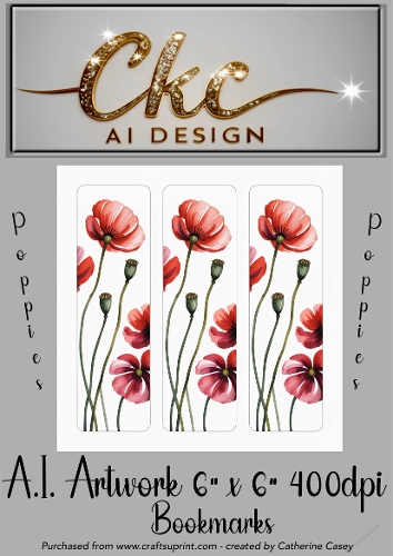 A.I. Created Artwork 6x6 - 3x Bookmarks - Poppies - CKCAID Art - 035