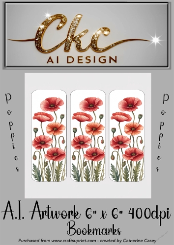A.I. Created Artwork 6x6 - 3x Bookmarks - Poppies - CKCAID Art - 036