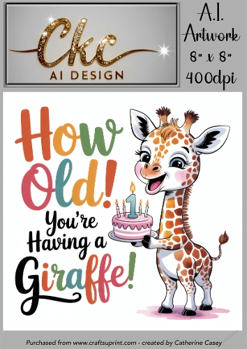 Birthday Topper 8x8 - 1 year old - Youre Having a Giraffe - Age Card - 1 