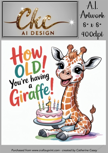 Birthday Topper 8x8 - 1 year old - Youre Having a Giraffe - Age Card - 4 